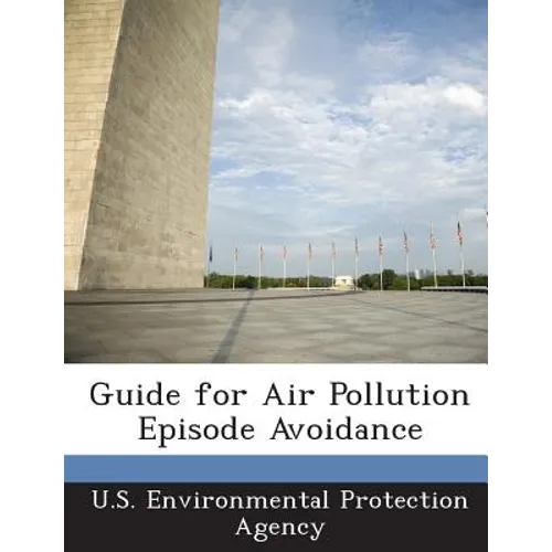 Guide for Air Pollution Episode Avoidance