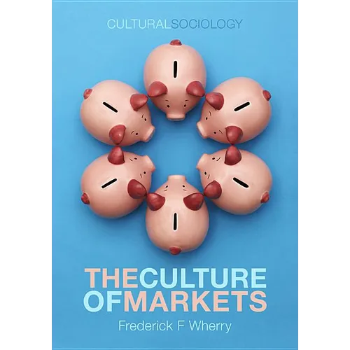 The Culture of Markets