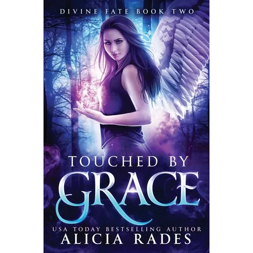 Touched by Grace: Divine Fate Trilogy