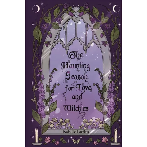 The Haunting Season for Love and Witches