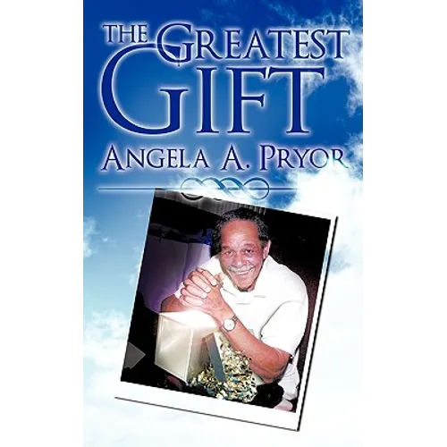 The Greatest Gift