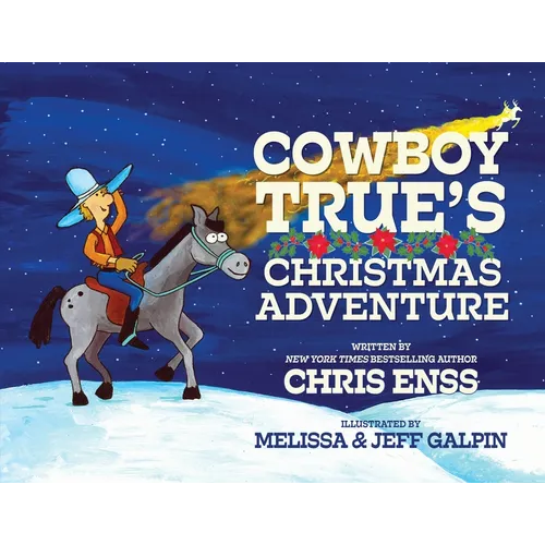 Cowboy True's Christmas Adventure