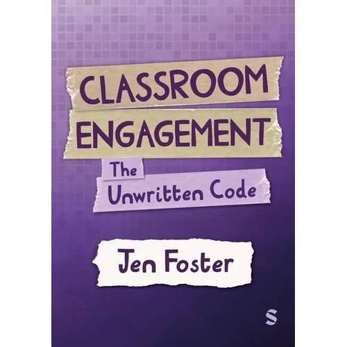 Classroom Engagement: The unwritten code