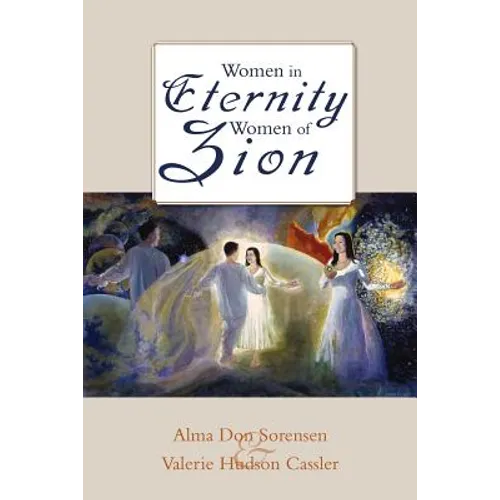 Women in Eternity, Women of Zion