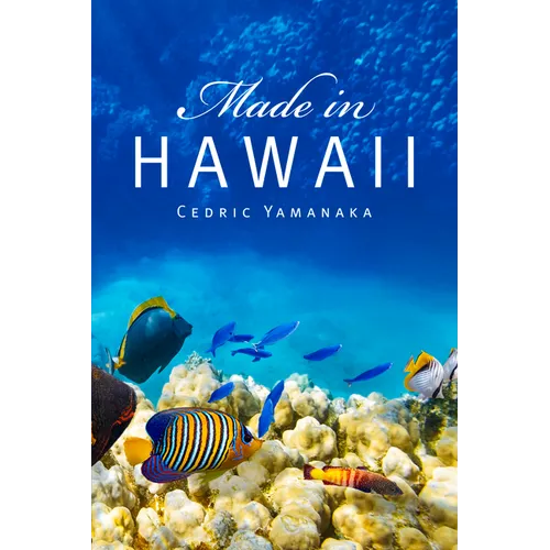 Made in Hawaii: Volume 46