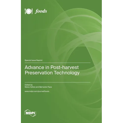 Advance in Post-harvest Preservation Technology