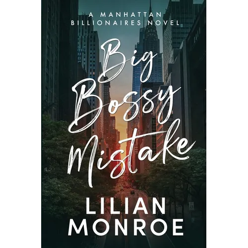 Big Bossy Mistake: A Boss Nanny Romance