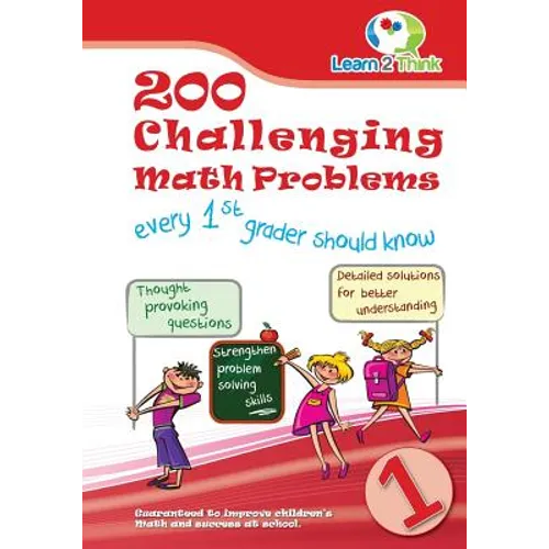 200 Challenging Math Problems every 1st grader should know