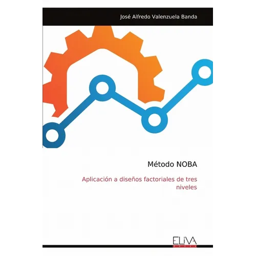 Método NOBA: Aplicación a diseños factoriales de tres niveles