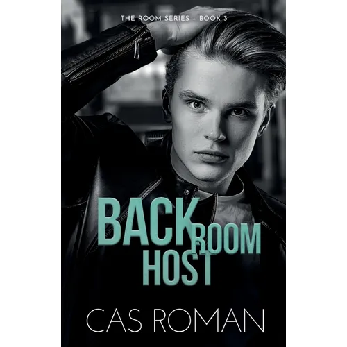 Back Room Host: A Forced Proximity MM Romance