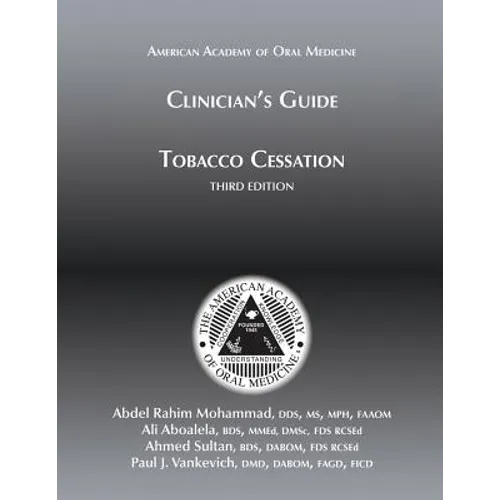 Clinician's Guide to Tobacco Cessation, 3rd Ed