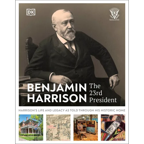 Benjamin Harrison: The 23rd President