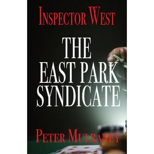 The East Park Syndicate