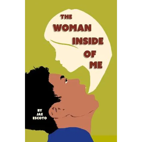 The Woman Inside of Me
