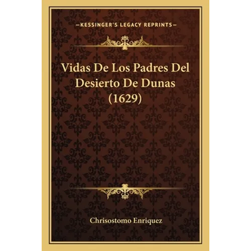 Vidas De Los Padres Del Desierto De Dunas (1629)