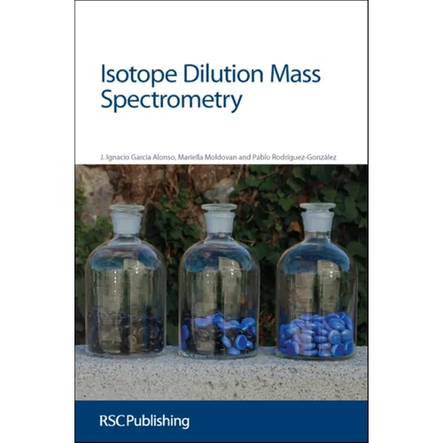 Isotope Dilution Mass Spectrometry: Rsc