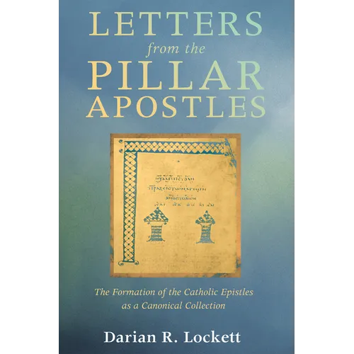 Letters from the Pillar Apostles