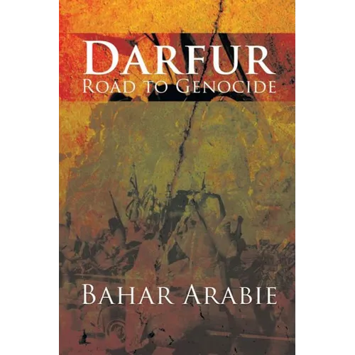 Darfur: Road to Genocide
