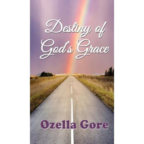 Destiny of God's Grace