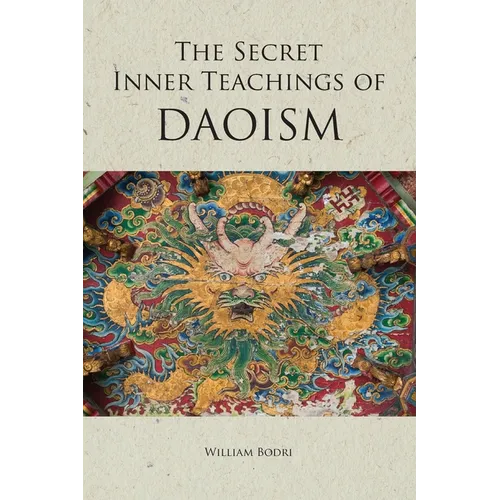 The Secret Inner Teachings of Daoism