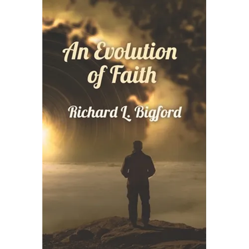 An Evolution of Faith