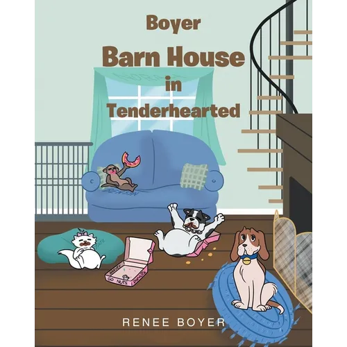 Boyer Barn House in Tenderhearted