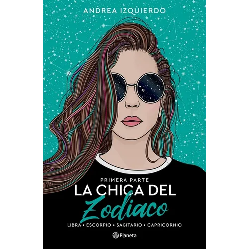 La Chica del Zodiaco. Primera Parte