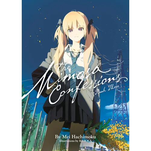 The Mimosa Confessions (Light Novel) Vol. 3