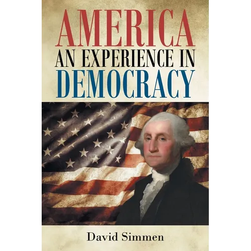 America an Experience in Democracy
