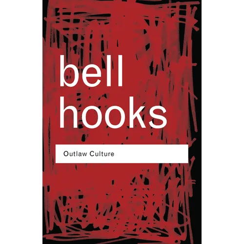 Outlaw Culture: Resisting Representations - Paperback