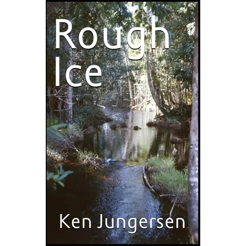 Rough Ice