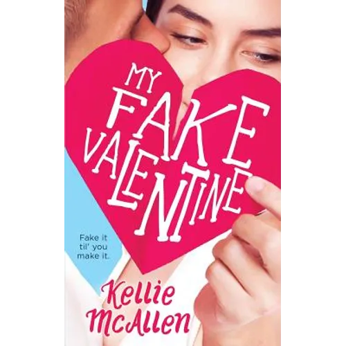My Fake Valentine
