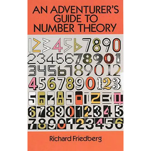 An Adventurer's Guide to Number Theory