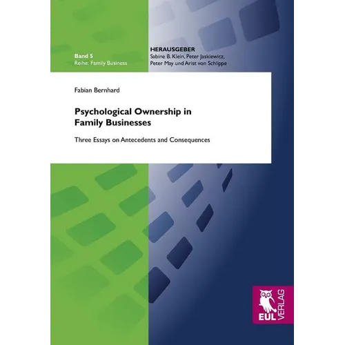 Psychological Ownership in Family Businesses
