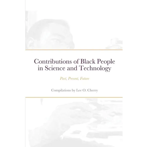 Contributions of Black People in Science and Technology