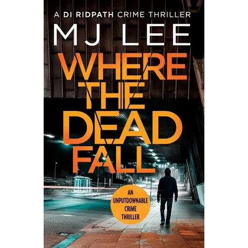 Where The Dead Fall