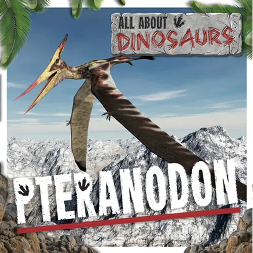 Pteranodon - Library Binding