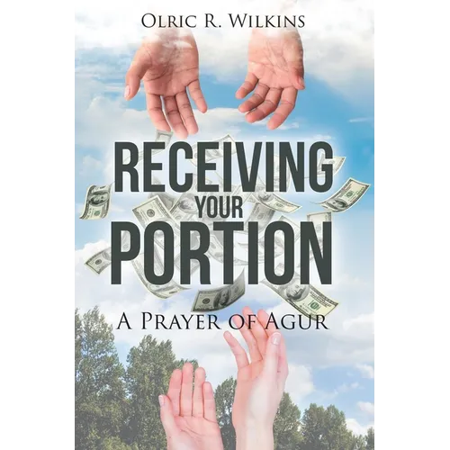 Receiving Your Portion: A Prayer of Agur
