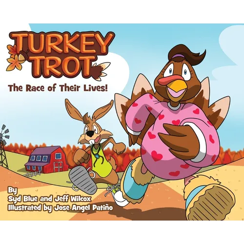 Turkey Trot: The Race of Their Lives, Children's Rhyming Picture Book on a Thanksgiving Tale About Gratitude, Read Aloud Thanksgiving Book