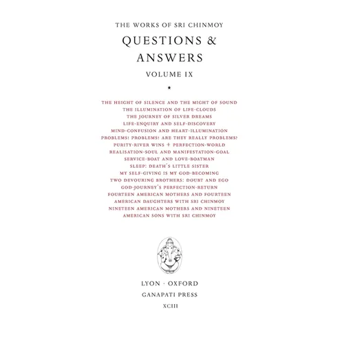 Sri Chinmoy: Answers IX