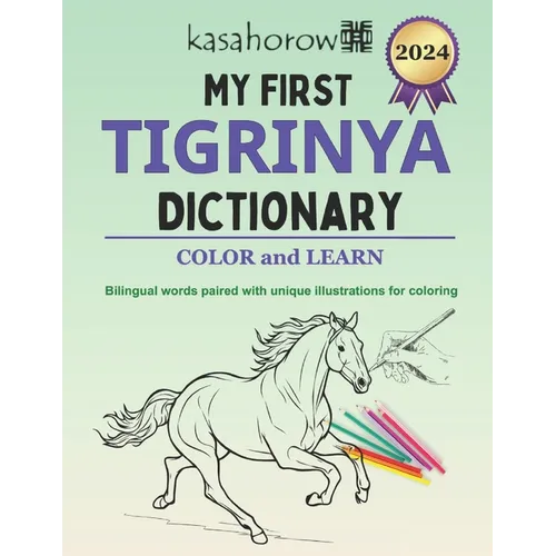 My First Tigrinya Dictionary: Colour and Learn