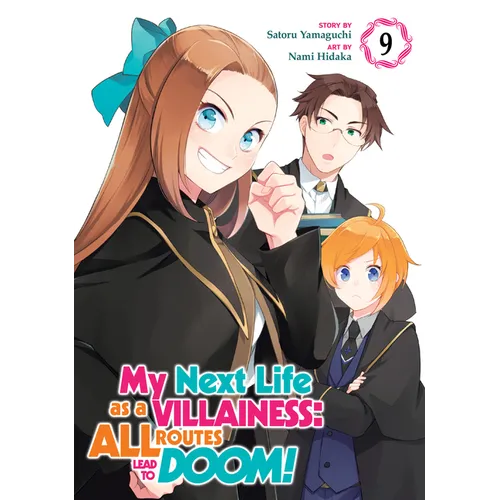 My Next Life as a Villainess: All Routes Lead to Doom! (Manga) Vol. 9