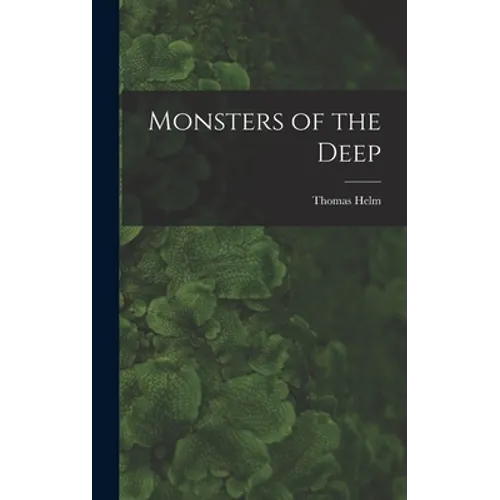 Monsters of the Deep