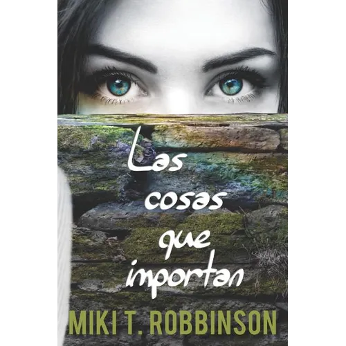 Las cosas que importan: Novela juvenil de romance l駸bico