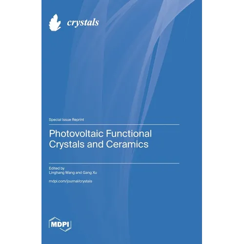 Photovoltaic Functional Crystals and Ceramics