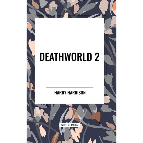 Deathworld 2