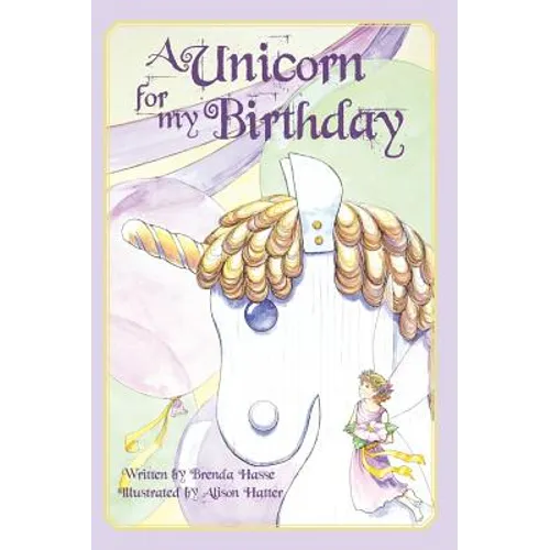 A Unicorn For My Birthday