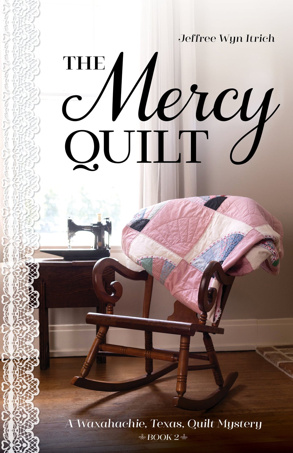 The Mercy Quilt Book
