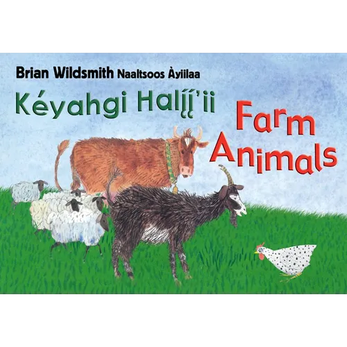 Brian Wildsmith's Farm Animals (Navajo/English)