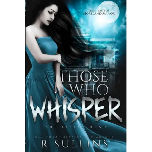 Those Who Whisper